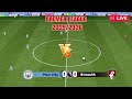 🔴 [Trực Tiếp] Man City vs Bournemouth 23h30 ngày 2/11vòng 10 Premier League 2025/26||EA SPORTS FC 26