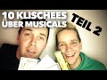 Noch mal 10 Klischees über Musicals. Von Kitsch bis Kommerz.