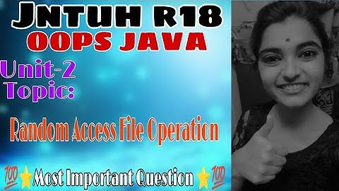 jntuh r18 oops Java programming unit2 random acces file operation very important 😍👍💯 gunshot 😱