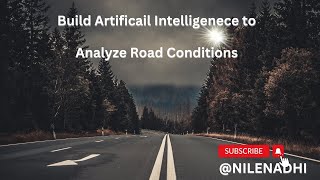 Auto AI: Analyzing Road Conditions with Artificial Intelligence | Advanced Tech Insights