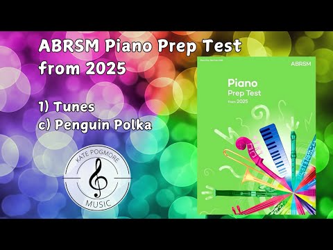 ABRSM Piano Prep Test from 2025 - Tunes 1C - Penguin Polka