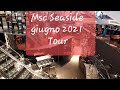 MSC Seaside tour