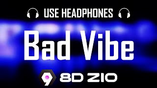 Quando  Rondo - Bad Vibe feat  A Boogie Wit da Hoodie & 2 Chainz 8D Audio ✨(Use Headphones) 🎧