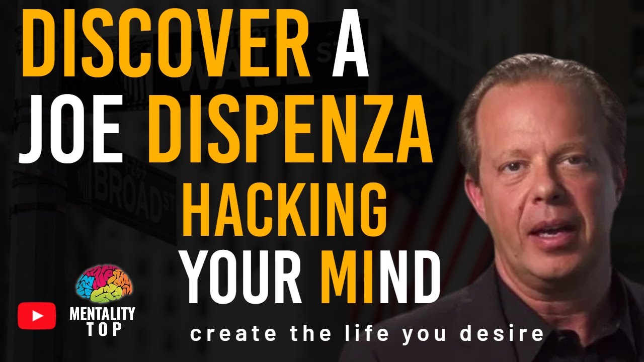 Joe Dispenza: The SECRET to reprogramming your mind and creating the ...