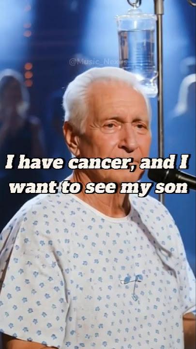 Heartbreaking Performance: Father with Cancer Sings to His Absent Son ,I'm Still Waiting at the Door