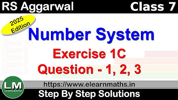 Number System | Class 6 Exercise 1C Question 1 - 3 | RS Aggarwal | Learn Maths