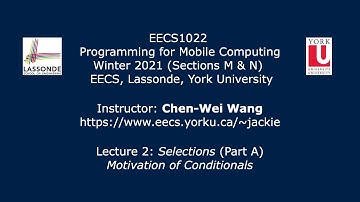 [HD] EECS1022 W21 - Lecture 2 - Part A - Motivation for Conditionals