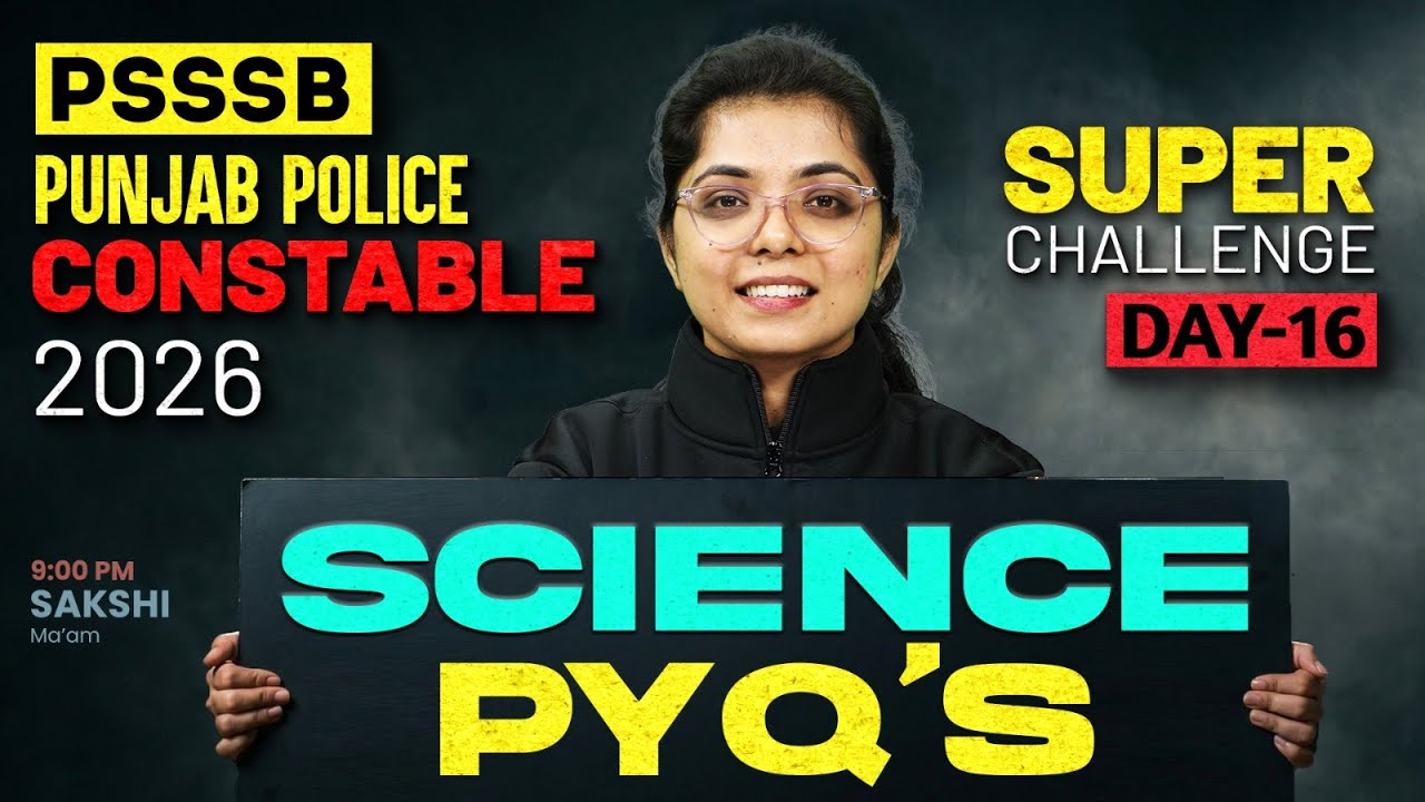 Punjab Police Constable Exam Preparation 2026 | Punjab Police Science Classes | By Sakshi Mam #16