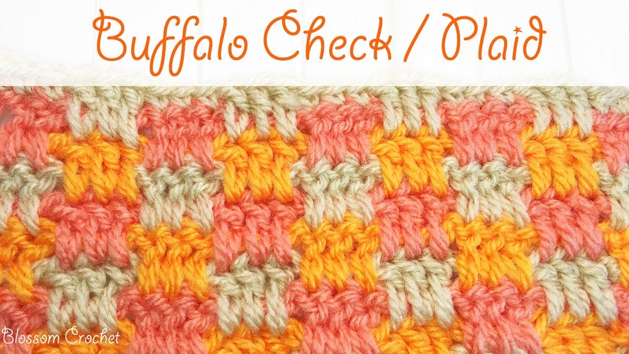 Easy Crochet: Buffalo Check / Plaid Stitch 