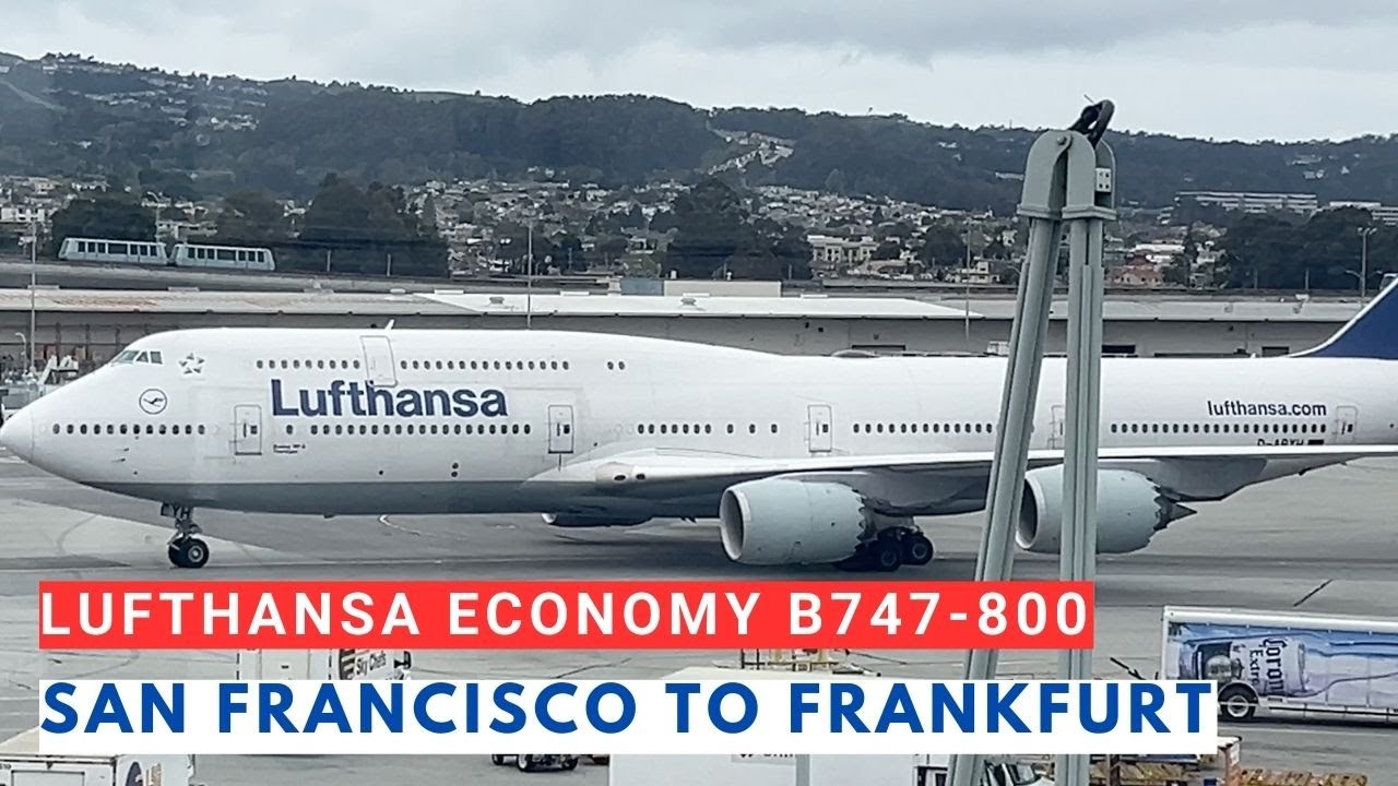 Lufthansa Airline Economy on Boeing 747, San Francisco to Frankfurt