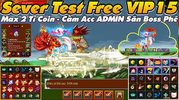 Ninja School Online Lậu Sever Test Free Coin +VIP15 Full Max Coin Lượng Săn Boss Nhận Toàn Đồ Xịn Xò