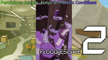 Roblox | FE2 Map Test: Pernicious Jungle, Eirlys & Malefic Cordillera all in a row