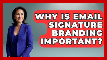 Why Is Email Signature Branding Important? - Graphic Design Nerd