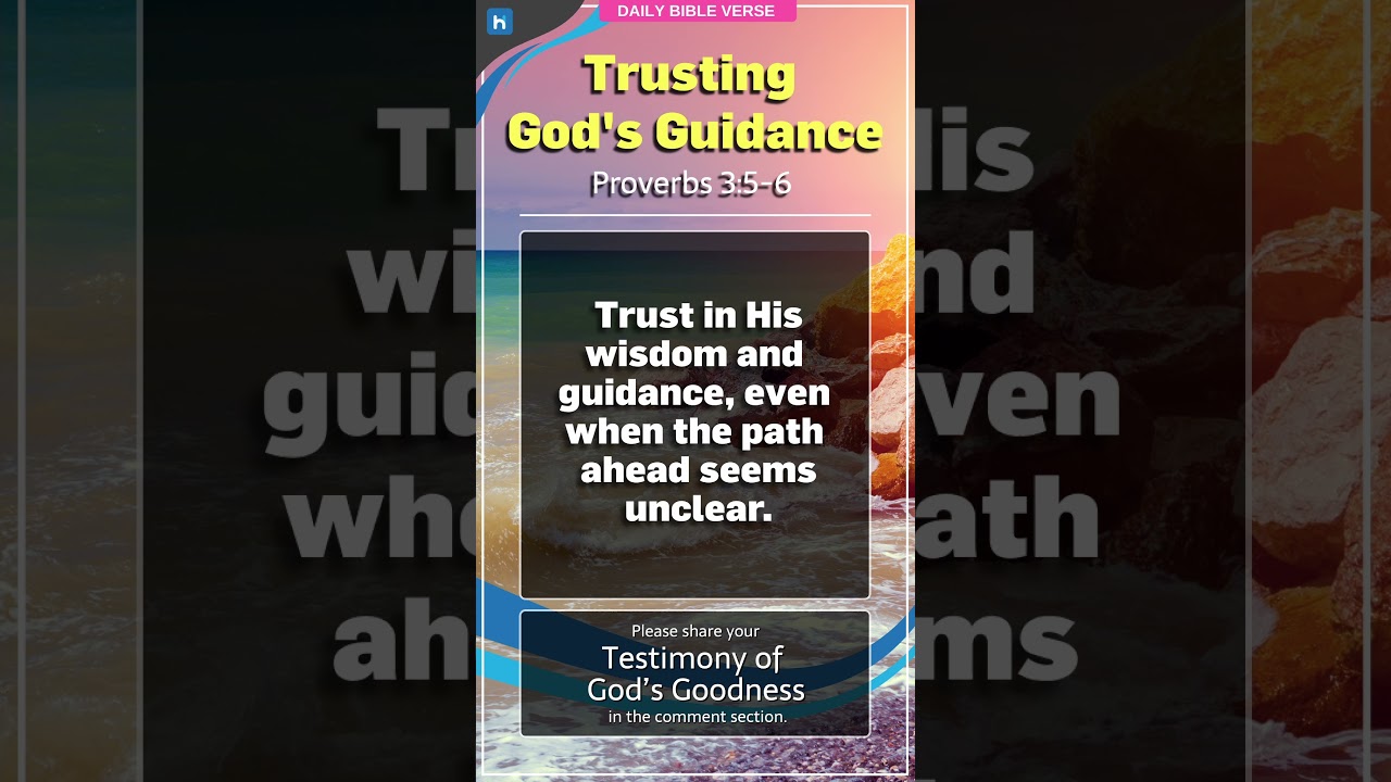 Proverbs 3:5-6 | Trusting God's Guidance
