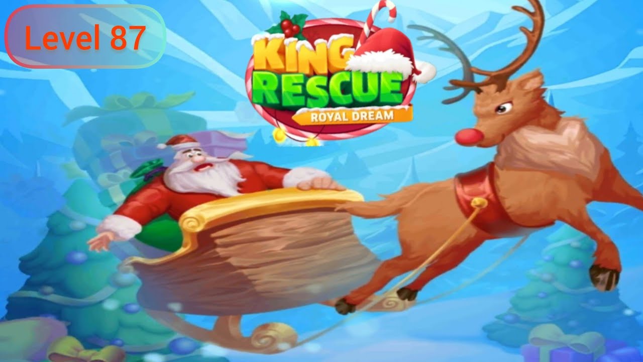 King rescue Royal dream game 2024 level 87