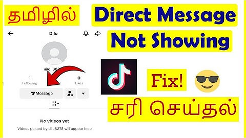 How to Fix Direct Message option Not Showing in TikTok Tamil | VividTech