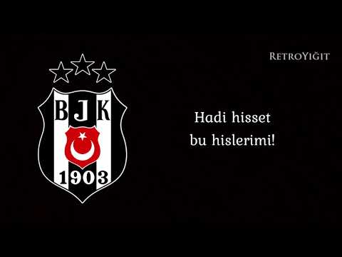 Hadi Hisset - Beşiktaş Marşı