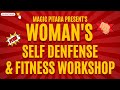 Womans self defense  fitness workshop by magic pitara