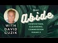 Abide: Conviction, Cleansing, Commission