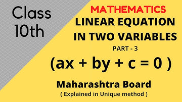 LINEAR EQUATIONS IN TWO VARIABLES | PART 3 | CLASS 10 | MATHEMATICS | MAHARASHTRA BOARD |
