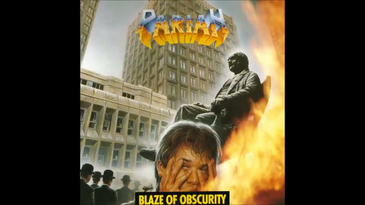 Pariah   Blaze of Obscurity Full Album