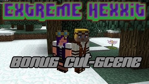 Hexxit Bonus Cutscene (Animated)