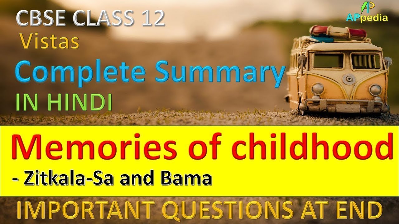 Memories of Childhood👦👧 | CH - 8 | Vistas | Zitkala-Sa and Bama ...