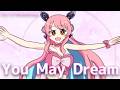 #ShoujoNostalgia You May Dream - LISP covered by #NirmalaYumeria