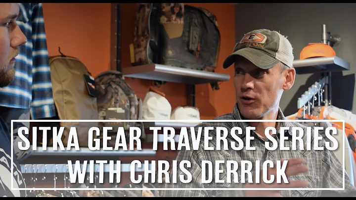 Sitka Gear Traverse Series with Chris Derrick