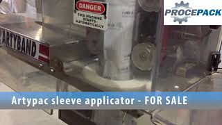 Procepack - Artypac Sleeve Applicator For Sale