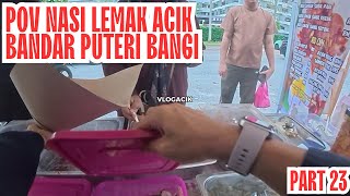 NASI LEMAK AYAM MASAK MERAH PILIHAN RAMAI ( PART 23 )