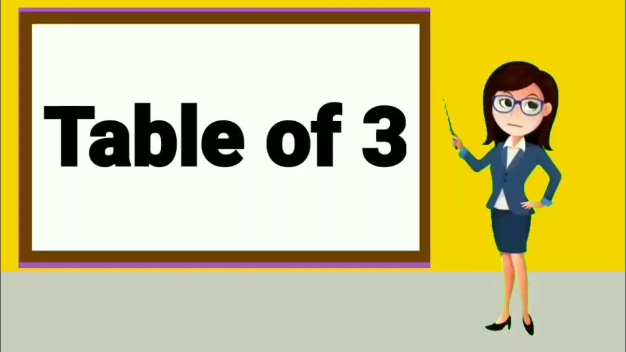 Table of 3 table of 3 3 ka table 3 ka pahada Multiplication of