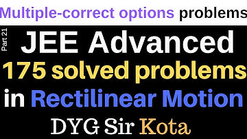 Multiple correct option  175 solved problems in rectilinear motion-Part 21  JEE Advanced
