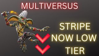 Is Stripe Bad Now Multiversus