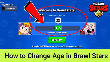 How To Change Age in Brawl Stars - Tutorial( 2024)