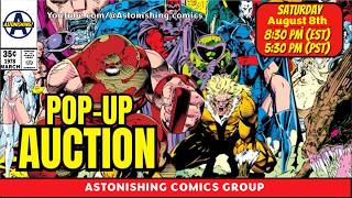 Saturday pre-planned Pop-Up! LIVE Comic Books  (8-8-26) @ 8:30 PM est/5:30 PM pst