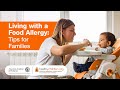 Living with a Food Allergy: Tips for Families | An AAP Webinar