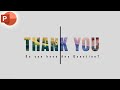 Motion change animated thank you  slide in powerpoint