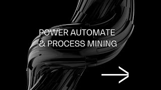 Power automate & process mining for D365