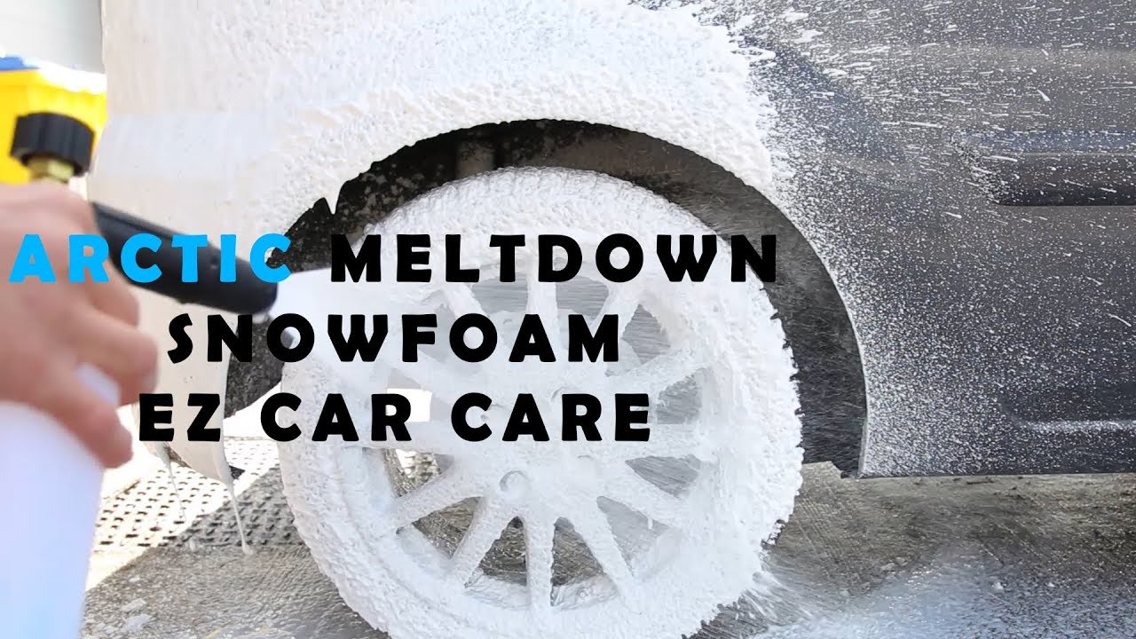 Arctic Meltdown Snowfoam EZ Car Care YouTube