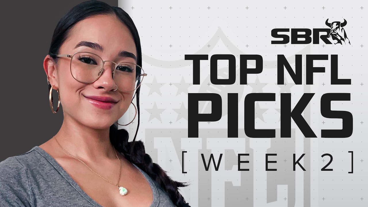 NFL Picks Week 2 🏈 | SBR’s Top Free NFL Picks Show