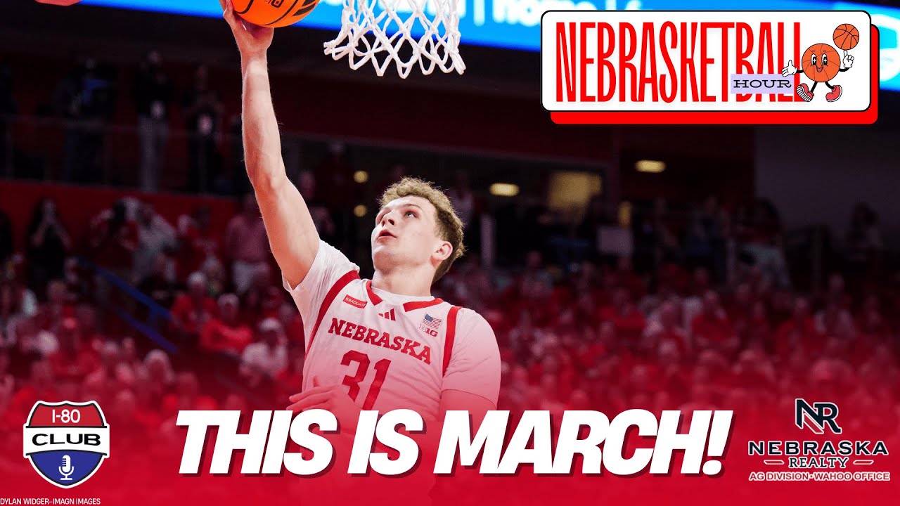 MARCH IS HERE! Nebraska Beats Iowa in OT, Picks Up 2-Seed In Big Ten Tourney! | Nebrasketball Hour
