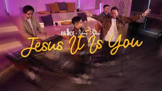 Jesus it is You feat. Sidney Mohede (Live) - Prince Poetiray