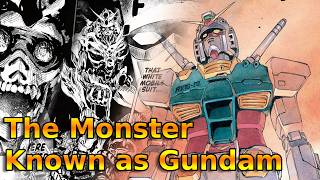 The Monster Known As Gundam