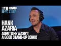 Hank Azaria on Being “Terrible” at Stand-Up Comedy (2017)