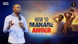 How to Manage Anger | Phaneroo Sunday Service 397 | Apostle Grace Lubega