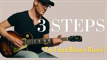 Play Fast Blues Licks in 3 Easy Steps!