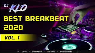 BEST BREAKBEAT TERBARU 2020 FULL BASS REMIX VIRAL KENCENG ABIS - DJ KLO (VOL. 1)