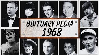 Famous Celebrities and People We've Lost in 1968 - Obituary in 1968