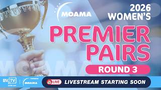 2026 Moama Women’s Premier Pairs | Round 3